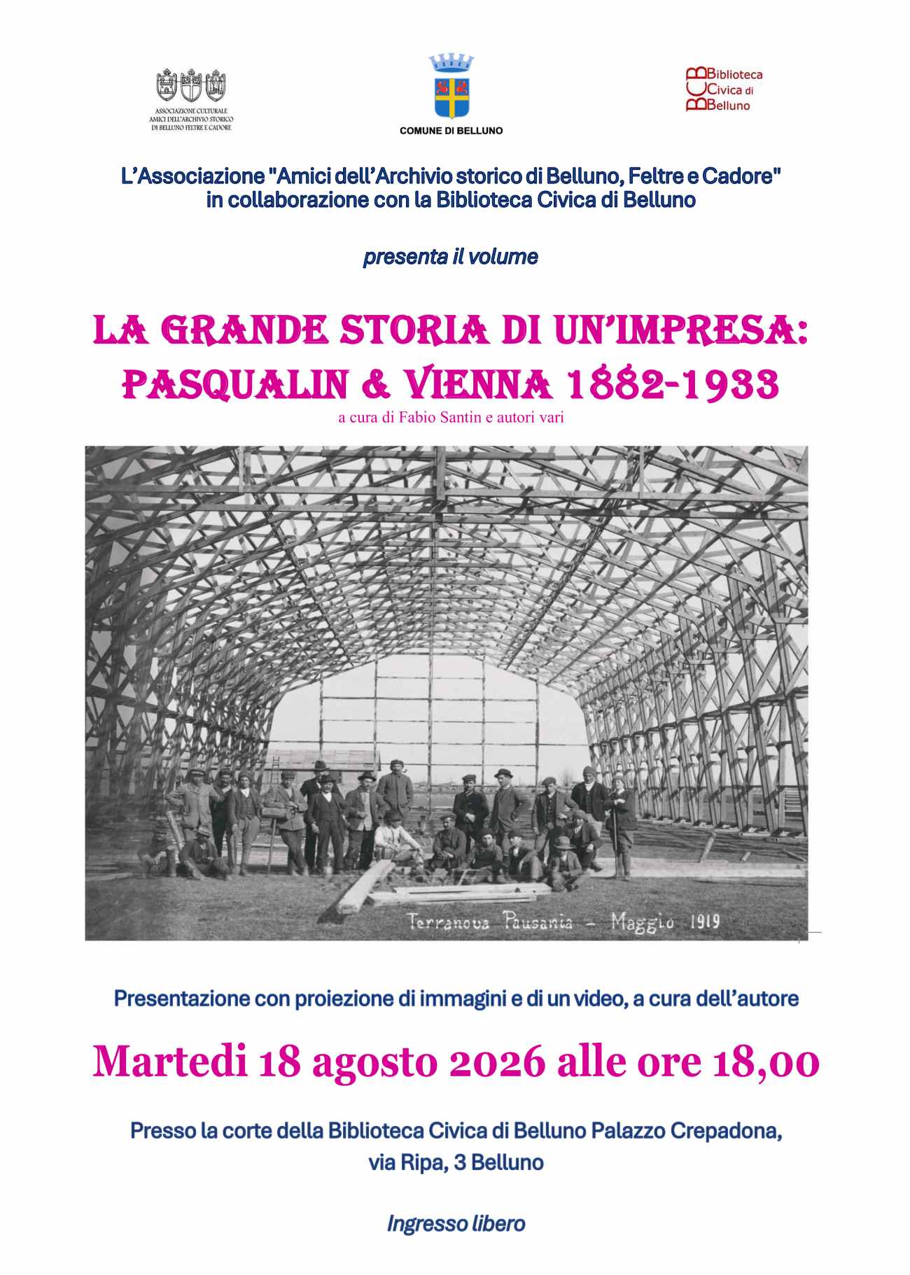La grande storia di un'impresa: Pasqualin & Vienna 1882-1933