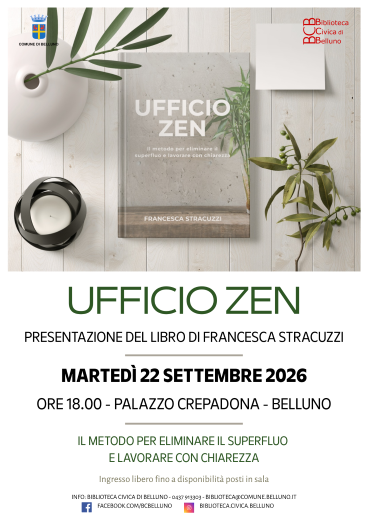 Ufficio zen: Il metodo per eliminare il superfluo e lavorare con chiarezza